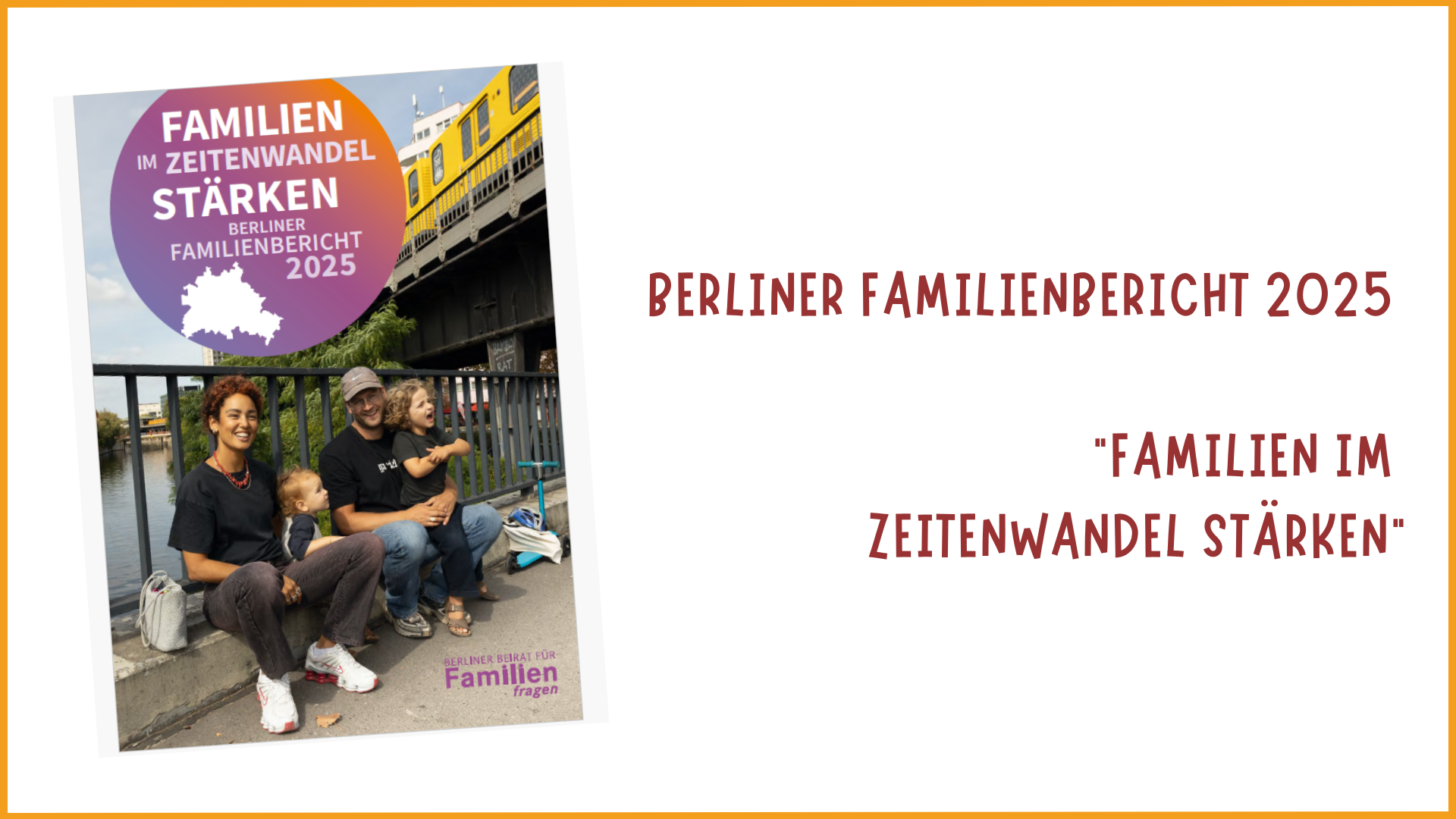 Berliner Familienbericht 2025 erschienen