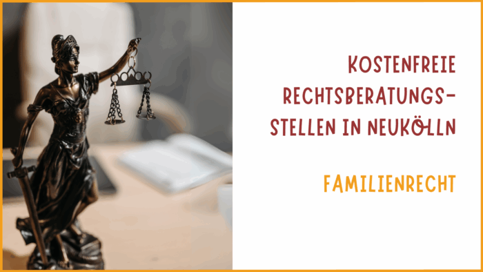 Rechtsberatung Alleinerziehende Neukölln 2025