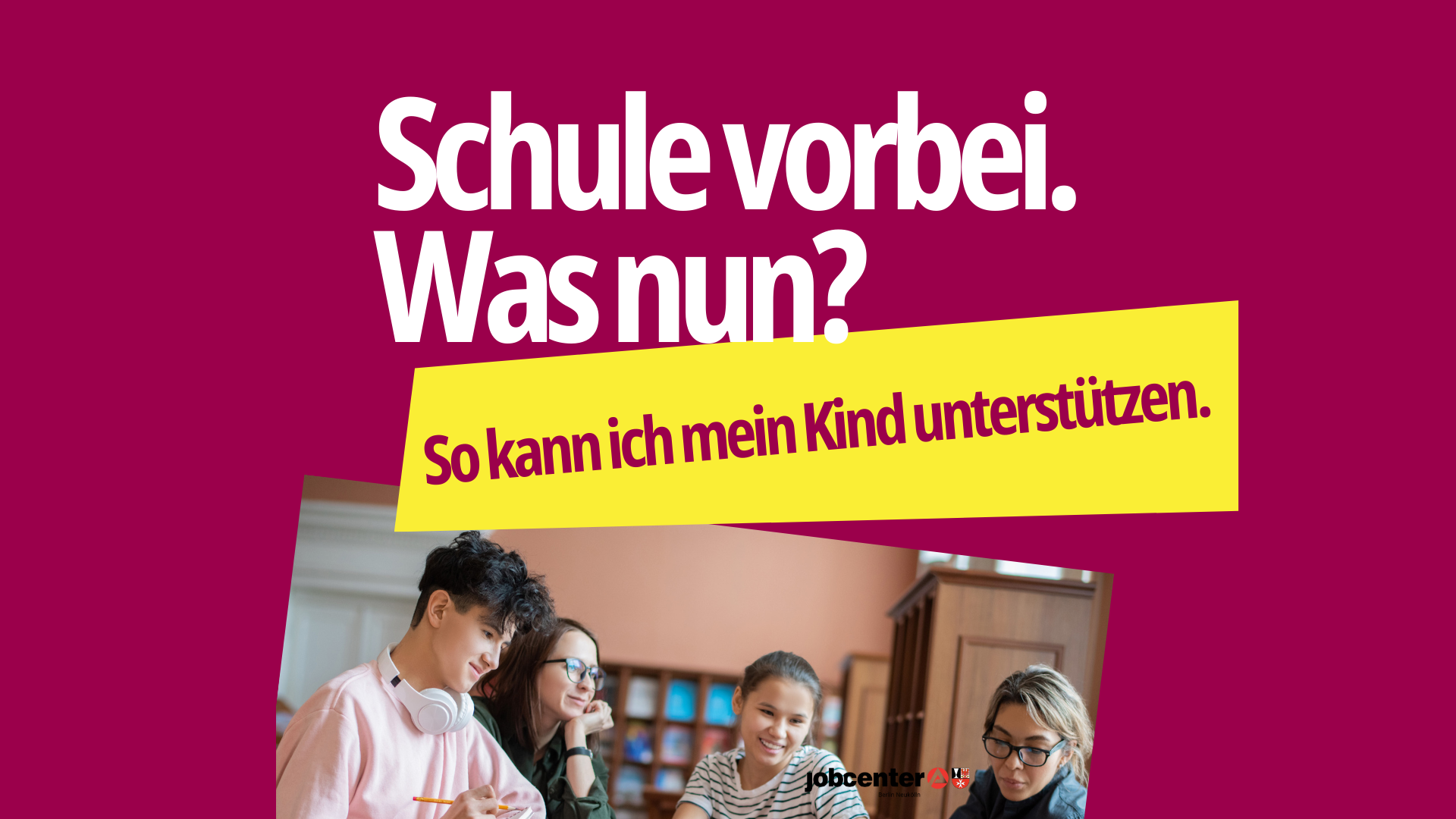 Schule vorbei. Was nun? - Einladung zur Info-Veranstaltung für Eltern in der High-Deck-Siedlung am 18.06. im „mitten-drin“