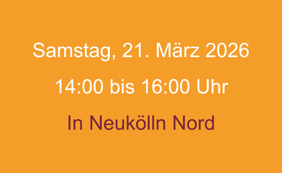 Teaser Bild SPD 2026 Samstag 2 Web Samstag Nachmittag Veranstaltungswoche Single Parent Day 2026 Neukölln