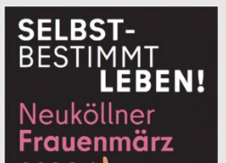 Frauenmärz Neukölln 2026 Veranstaltungen Neukölln